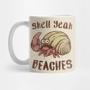 Shell Yeah Beaches! Mug